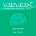 TALK TIME 3: CLASS CDS (2) de STEMPLESKI, SUSAN 