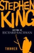 THINNER di BACHMAN, RICHARD 
