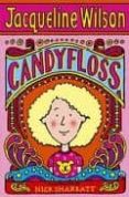 CANDYFLOSS de WILSON, JACQUELINE 