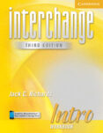 INTERCHANGE INTRO: WORKBOOK de SHIELDS, CHARLES  RICHARDS, JACK C. 