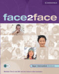FACE2FACE UPPER-INTERMEDIATE: WORKBOOK WITH KEY ANWERS de BELL, JAN 