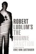 THE BOURNE SANCTION de LUSTBADER, ERIC VAN 