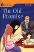 FOUNDATION READERS LEVEL 6.6-THE OLD PROMISE de WARING, ROB 