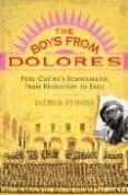 THE BOYS FROM DOLORES di SYMMES, PATRICK M. 