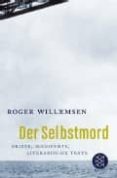 DER SELBSTMORD di WILLEMSEN, ROGER 
