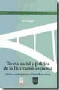 TEORIA SOCIAL Y POLITICA DE LA ILUSTRACION ESCOCESA de WENCES SIMON, MARIA ISABEL 