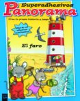 EL FARO (PANORAMA SUPERADHESIVOS) de YOYO 