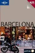 BARCELONA (DE CERCA / LONELY PLANET) de SIMONIS, DAMIEN 