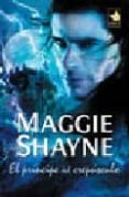 EL PRINCIPE DEL CREPUSCULO de SHAYNE, MAGGIE 