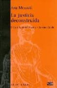 LA JUSTICIA DECONSTRUIDA di MESSUTI, ANA 