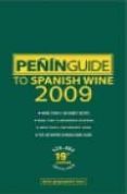 PEIN GUIDE TO SPANISH WINE 2009 di VV.AA. 
