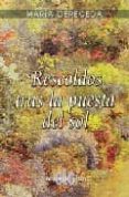 RESCOLDOS TRAS LA PUESTA DEL SOL di CERECEDA, MARIA 