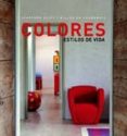 COLORES: ESTILOS DE VIDA de CLIFF, STAFFORD 