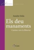 ELS DEU MANAMENTS di GRUN, ANSELM 