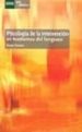 PSICOLOGIA DE LA INTERVENCION EN TRASTORNOS DEL LENGUAJE: GUIA DI DACTICA (UNED) (47515GD01A01) de TORRES, VICENTE 