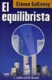 EL EQUILIBRISTA de GALLOWAY, STEVEN 