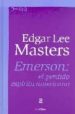 EMERSON, EL PERDIDO ESPIRITU AMERICANO de MASTERS, EDGAR LEE 