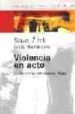 VIOLENCIA EN ACTO. CONFERENCIAS EN BUENOS AIRES de ZIZEK, SLAVOJ 