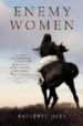 ENEMY WOMEN de JILES, PAULETTE 