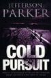 COLD PURSUIT de PARKER, JEFFERSON 