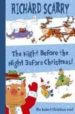 THE NIGHT BEFORE THE NIGHT BEFORE CHRISTMAS! de SCARRY, RICHARD 