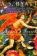 ANGELS AND INSECTS de BYATT, A.S. 