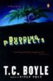 BUDDING PROSPECTS di CORAGHESSAN BOYLE, T. 