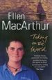 TAKING ON THE WORLD de MACARTHUR, ELLEN 