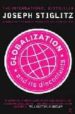 GLOBALIZATION AND ITS DISCONTENTS de STIGLITZ, JOSEPH E. 