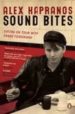 SOUND BITES: EATING ON TOUR WITH FRANZ FERDINAND de KAPRANOS, ALEX 