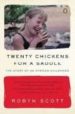 TWENTYY CHICKENS FOR A SADDLE di SCOTT, ROBYN 