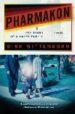 PHARMAKON OR THE STORY OF A HAPPY FAMILY di WITTENBORN, DIRK 
