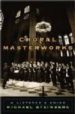 CHORAL MASTERWORK : A LISTENER'S GUIDE de STEINBERG, MICHAEL 