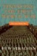 FINANCING THE FIRST WORLD WAR de STRACHAN, HEW 