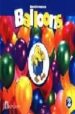 BALLOONS 2. STUDENT BOOK de HERRERA, MARIO  HOJEL, BARBARA 