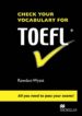 CHECK YOUR VOCABULARY FOR TOEFL di VV.AA. 