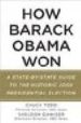 HOW BARACK OBAMA WON di TODD, CHUCK 
