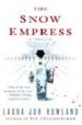 THE SNOW EMPRESS di ROWLAND, LAURA JOH 