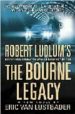 THE BOURNE LEGACY de LUDLUM, ROBERT 
