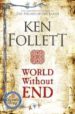 WORLD WITHOUT END de FOLLETT, KEN 