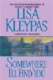 SOMEWHERE I'LL FIND YOU di KLEYPAS, LISA 