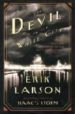 THE DEVIL IN THE WHITE CITY di LARSON, ERIK 