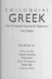 COLLOQUIAL GREEK: THE COMPLETE COURSE FOR BEGINNERS (PACK 2 CASSE TTES) de WATTS, NIKI 