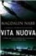 VITA NUOVA di NABB, MAGDALEN 
