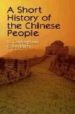 A SHORT HISTORY OF THE CHINESE PEOPLE di CARRINGTON GOODRICH, L. 