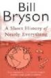 A SHORT HISTORY OF NEARLY EVERYTHING de BRYSON, BILL 