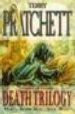 THE DEATH TRILOGY (MORT; REAPER MAN; SOUL MUSIC) di PRATCHETT, TERRY 