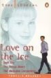 TEEN STORIES: LOVE ON THE ICE de COLLINS, ANNE  FRANCIS, PAULINE 