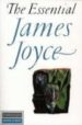 THE ESSENTIAL JAMES JOYCE de JOYCE, JAMES 