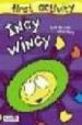 INCY WINCY. FIRST ACTIVITY di VV.AA. 